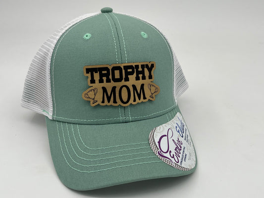 "Trophy Mom" Hat